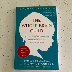 The Whole-Brain Child Book